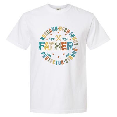 FatherS Day Best Dad Ever Garment-Dyed Heavyweight T-Shirt