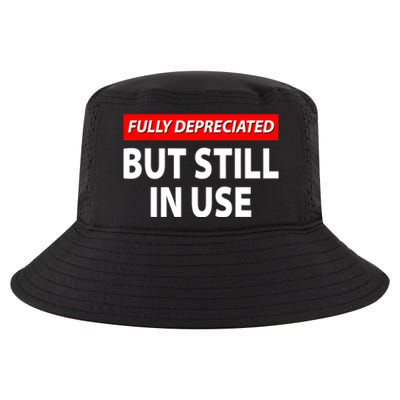 Fully Depreciated But Still In Use Funny Accounting Quote Cool Comfort Performance Bucket Hat