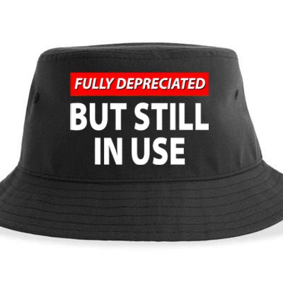 Fully Depreciated But Still In Use Funny Accounting Quote Sustainable Bucket Hat