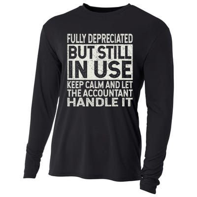 Fully Depreciated But Still In Use Funny Accountant Quote Cooling Performance Long Sleeve Crew