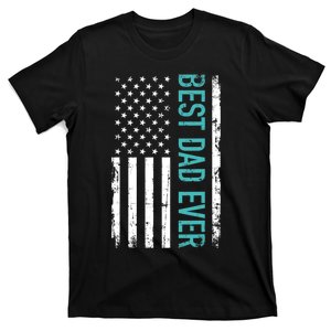 Fathers Day Best Dad Ever With US American Flag T-Shirt