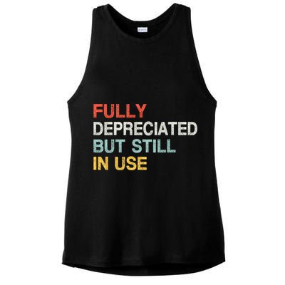 Fully Depreciated But Still In Use Funny Accounting Quote Ladies PosiCharge Tri-Blend Wicking Tank