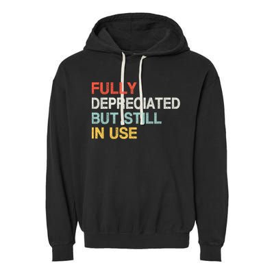 Fully Depreciated But Still In Use Funny Accounting Quote Garment-Dyed Fleece Hoodie