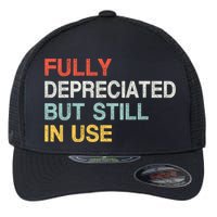 Fully Depreciated But Still In Use Funny Accounting Quote Flexfit Unipanel Trucker Cap