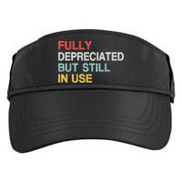 Fully Depreciated But Still In Use Funny Accounting Quote Adult Drive Performance Visor
