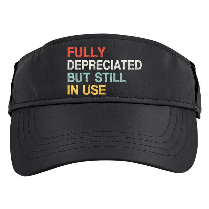 Fully Depreciated But Still In Use Funny Accounting Quote Adult Drive Performance Visor