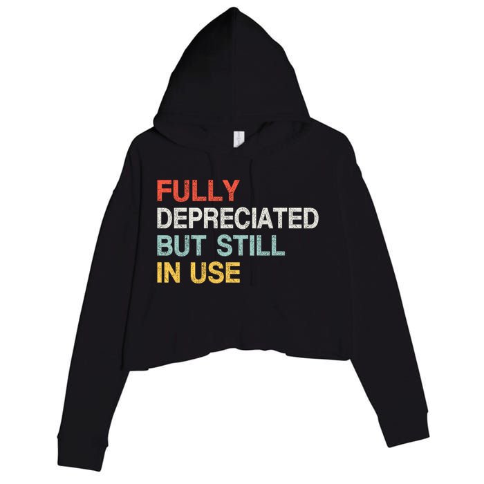 Fully Depreciated But Still In Use Funny Accounting Quote Crop Fleece Hoodie