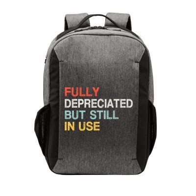 Fully Depreciated But Still In Use Funny Accounting Quote Vector Backpack