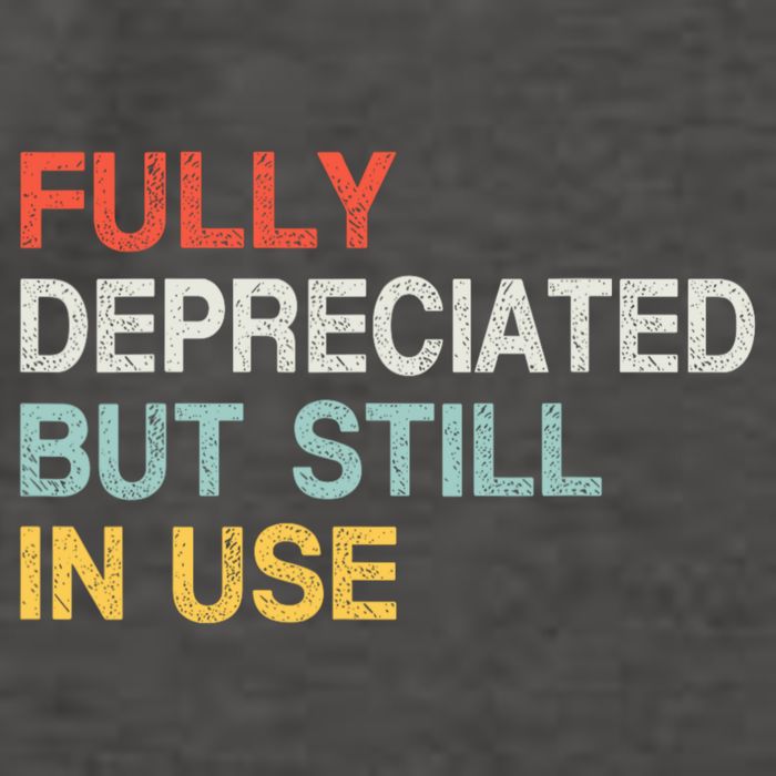 Fully Depreciated But Still In Use Funny Accounting Quote Vector Backpack