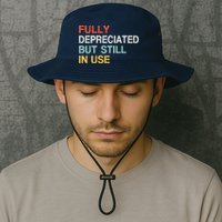 Fully Depreciated But Still In Use Funny Accounting Quote Bucket Hat