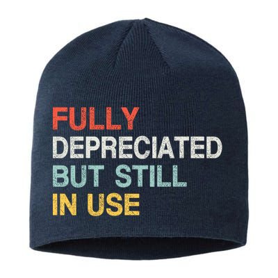 Fully Depreciated But Still In Use Funny Accounting Quote Sustainable Beanie