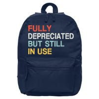 Fully Depreciated But Still In Use Funny Accounting Quote 16 in Basic Backpack