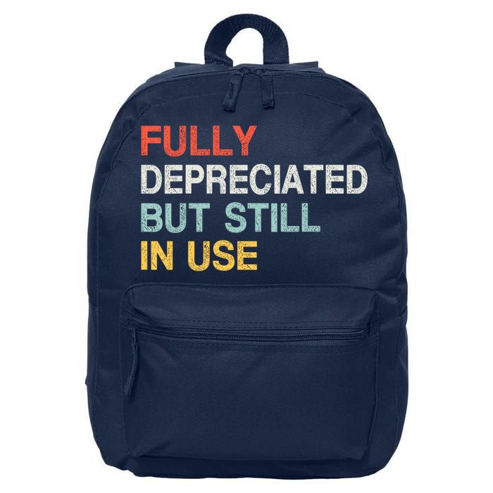 Fully Depreciated But Still In Use Funny Accounting Quote 16 in Basic Backpack