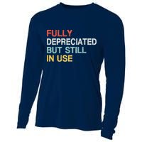 Fully Depreciated But Still In Use Funny Accounting Quote Cooling Performance Long Sleeve Crew