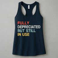 Fully Depreciated But Still In Use Funny Accounting Quote Womens Tank Top