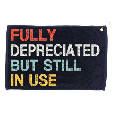 Fully Depreciated But Still In Use Funny Accounting Quote Grommeted Golf Towel