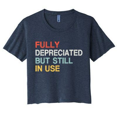 Fully Depreciated But Still In Use Funny Accounting Quote Crop Top