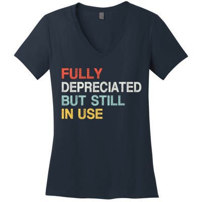 Fully Depreciated But Still In Use Funny Accounting Quote Women's V-Neck T-Shirt