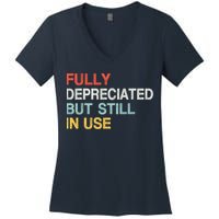 Fully Depreciated But Still In Use Funny Accounting Quote Women's V-Neck T-Shirt