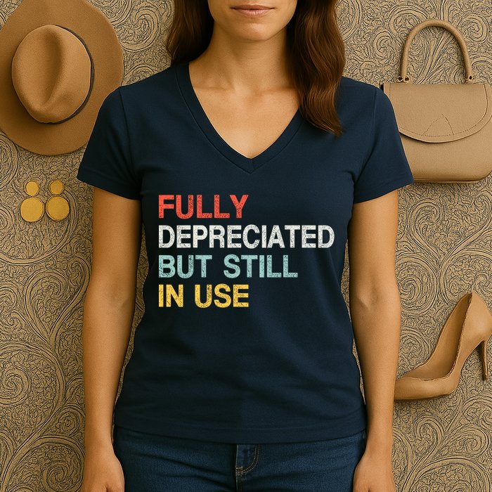 Fully Depreciated But Still In Use Funny Accounting Quote Women's V-Neck T-Shirt