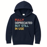 Fully Depreciated But Still In Use Funny Accounting Quote Kids Hoodie