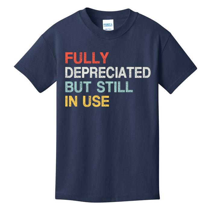 Fully Depreciated But Still In Use Funny Accounting Quote Kids T-Shirt