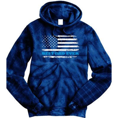 Fathers Day Best Dad Ever With Fathers Day Best Dad Ever With US American Flag Tie Dye Hoodie