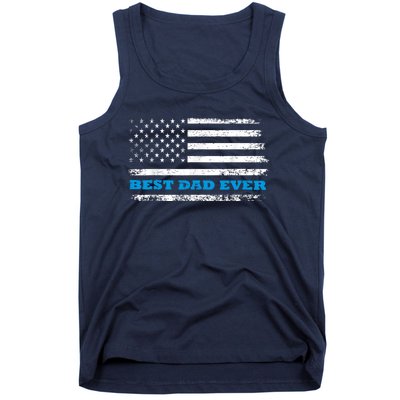 Fathers Day Best Dad Ever With Fathers Day Best Dad Ever With US American Flag Tank Top