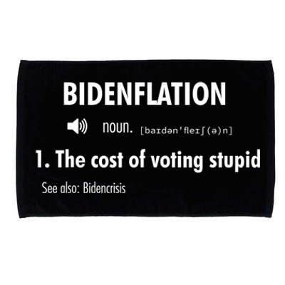 Funny Definition BidenFlation The Cost Of Voting Stupid Microfiber Hand Towel