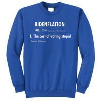 Funny Definition BidenFlation The Cost Of Voting Stupid Tall Sweatshirt