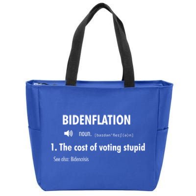 Funny Definition BidenFlation The Cost Of Voting Stupid Zip Tote Bag