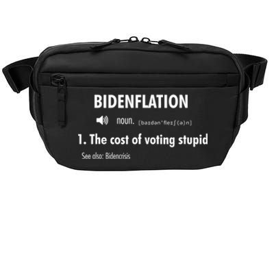 Funny Definition BidenFlation The Cost Of Voting Stupid Crossbody Pack