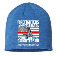 Firefighters Dont Brag Great Gift Proud Firefighter Daughter Gift Great Gift Sustainable Beanie