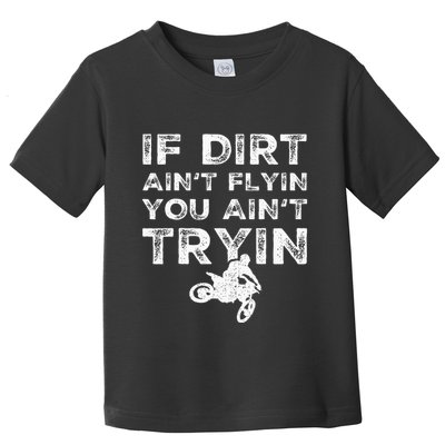 Funny Dirt Bike Riding Mx Motocross Rider Supercross Toddler T-Shirt