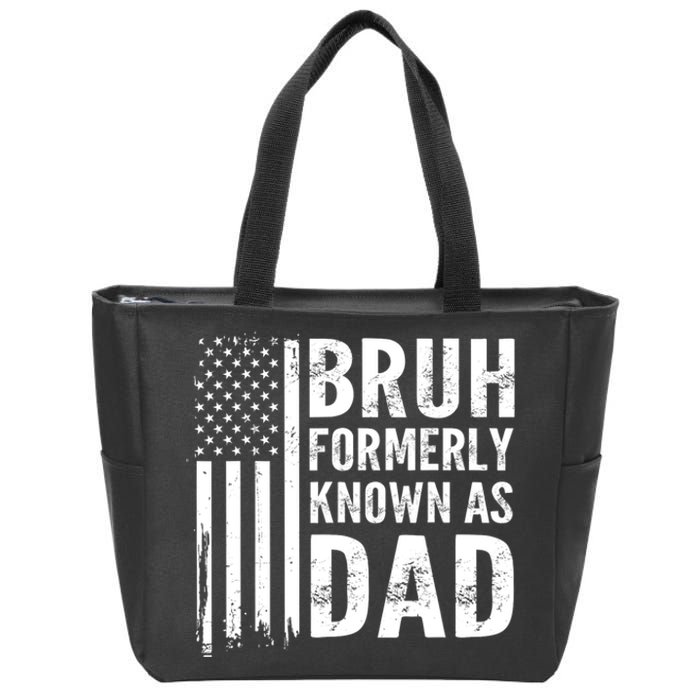 Funny Dad Bruh Formerly Known As Dad Zip Tote Bag