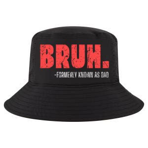 Funny Dad Bruh Formerly Known As Dad Cool Comfort Performance Bucket Hat