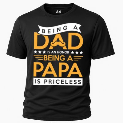 Fathers Day Being A Dad Is An Honor Papa Is Priceless Daddy Cute Gift Performance Shirt