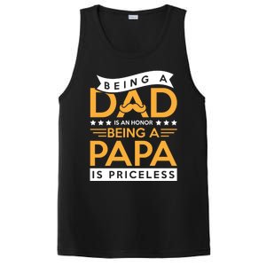 Fathers Day Being A Dad Is An Honor Papa Is Priceless Daddy Cute Gift PosiCharge Competitor Tank