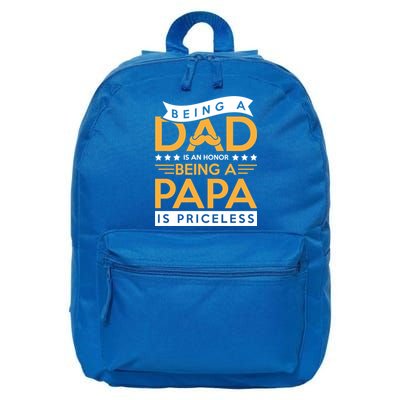 Fathers Day Being A Dad Is An Honor Papa Is Priceless Daddy Cute Gift 16 in Basic Backpack