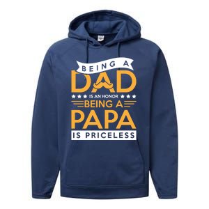 Fathers Day Being A Dad Is An Honor Papa Is Priceless Daddy Cute Gift Performance Fleece Hoodie