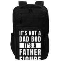 Fathersday Dad Bod Father Figure Joke Impact Tech Backpack