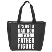 Fathersday Dad Bod Father Figure Joke Zip Tote Bag