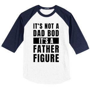 Fathersday Dad Bod Father Figure Joke Baseball Sleeve Shirt