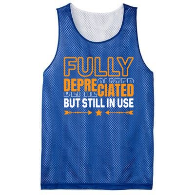 Fully Depreciated But Still In Use Cute Gift Mesh Reversible Basketball Jersey Tank