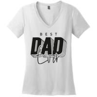 Father Day Best Dad Ever From Daughter Son Mom Women's V-Neck T-Shirt