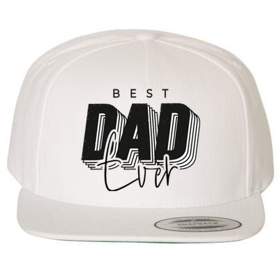 Father Day Best Dad Ever From Daughter Son Mom Wool Snapback Cap