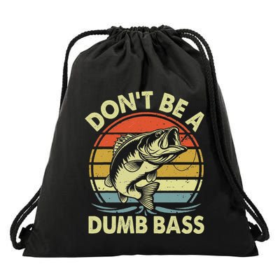 Fishing DonT Be Dumb Bass Drawstring Bag