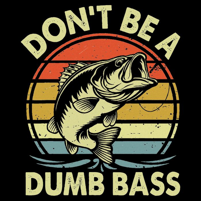 Fishing DonT Be Dumb Bass Flat Bill Trucker Hat