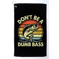 Fishing DonT Be Dumb Bass Golf Towel