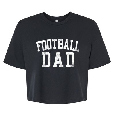 Football Dad Birthday Classic Bold Font Football Daddy Bella+Canvas Jersey Crop Tee